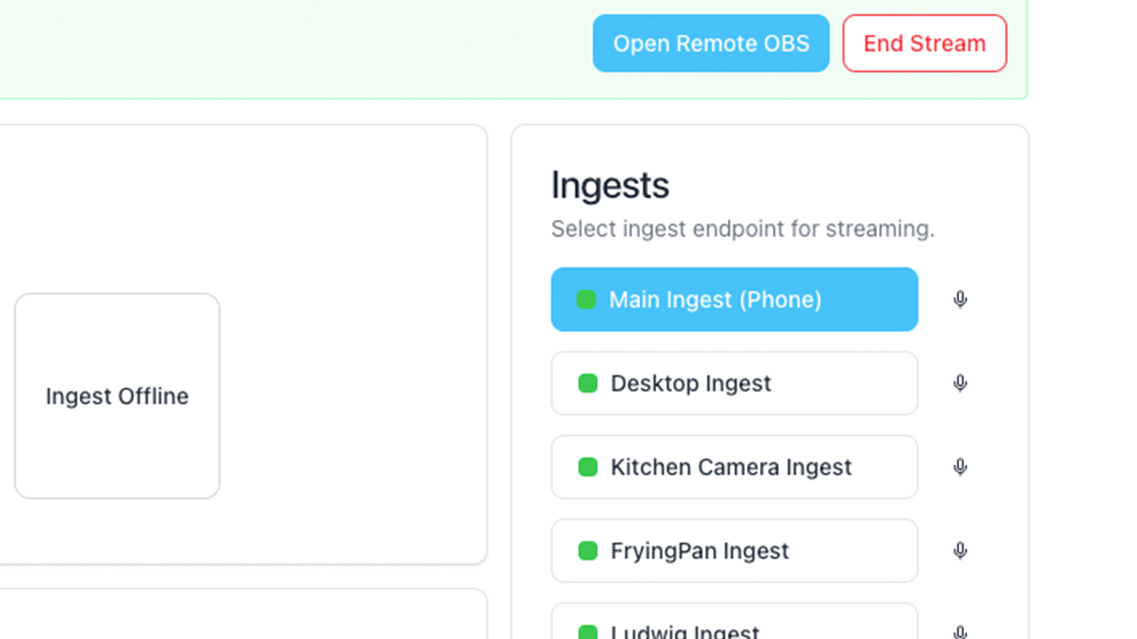 Ingest selection interface in Streamable